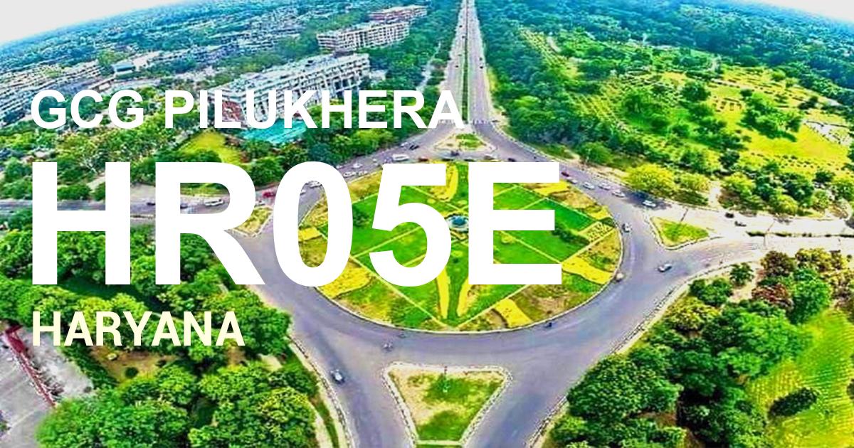 HR05E || GCG PILUKHERA                  