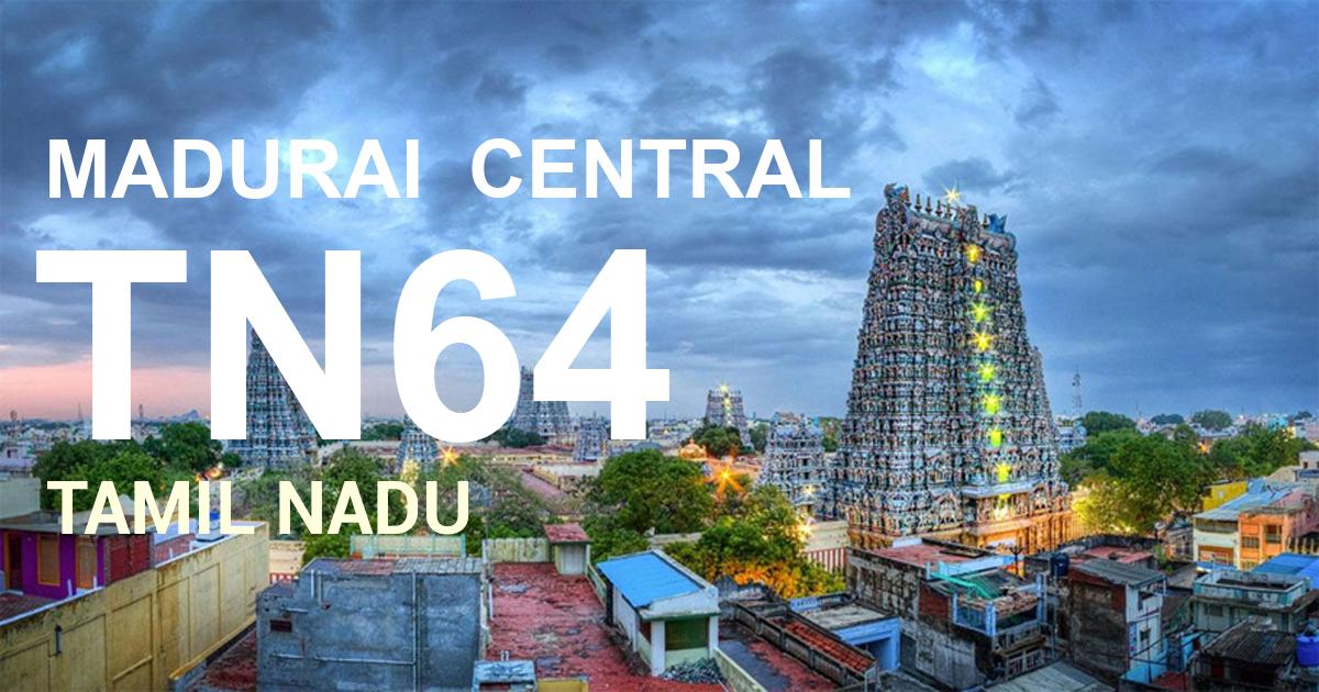 TN64 MADURAI  CENTRAL  RTO Vehicle Registration Details