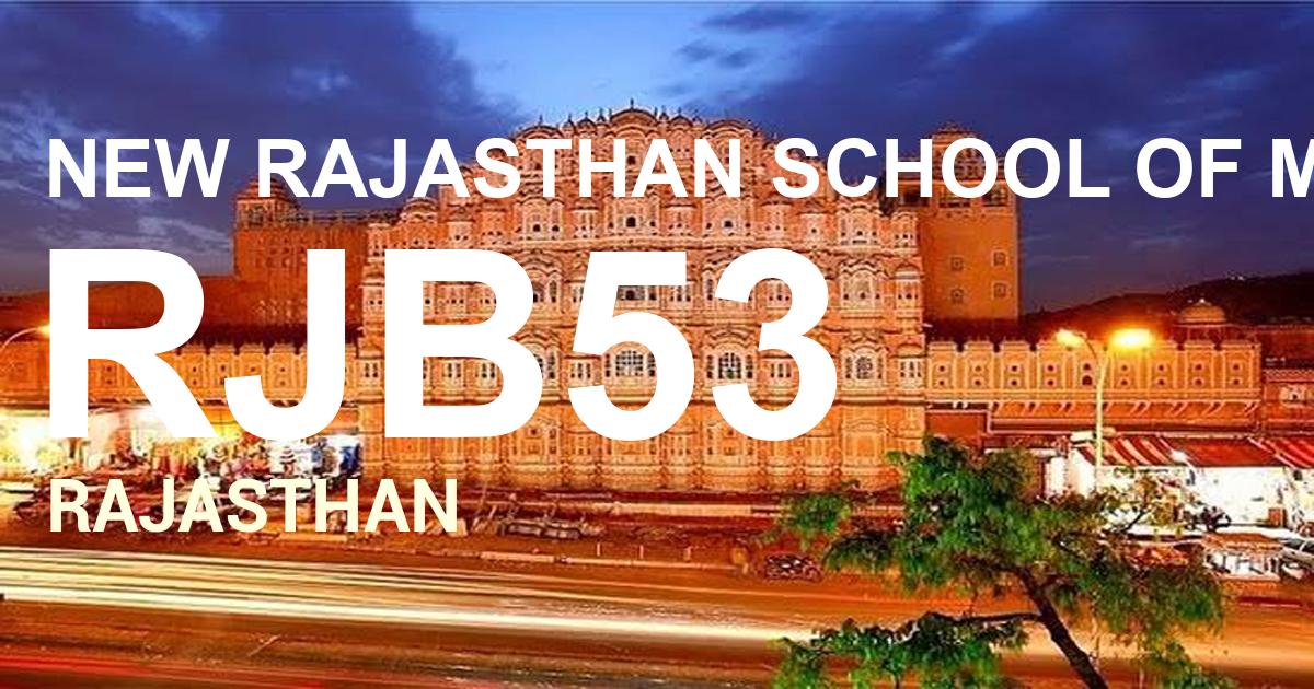 RJB53 || NEW RAJASTHAN SCHOOL OF MOTORING                  