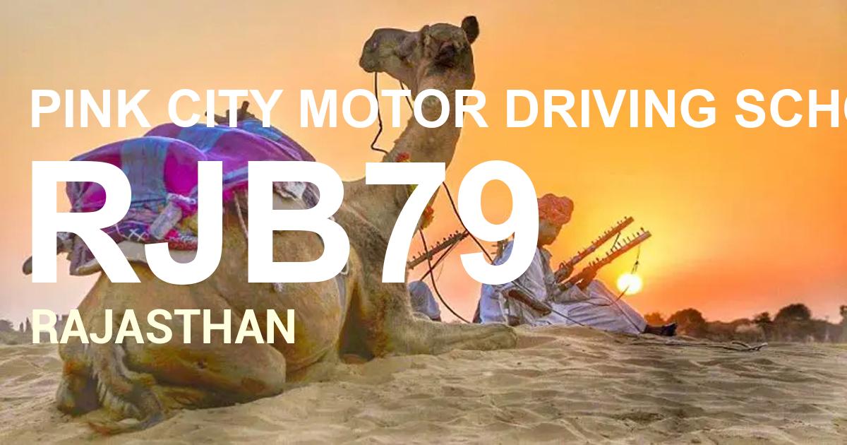 RJB79 || PINK CITY MOTOR DRIVING SCHOOL SIKAR