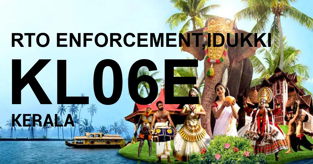 KL06E || RTO ENFORCEMENT,IDUKKI