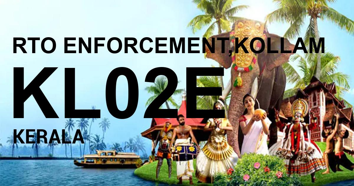 KL02E || RTO ENFORCEMENT,KOLLAM                  