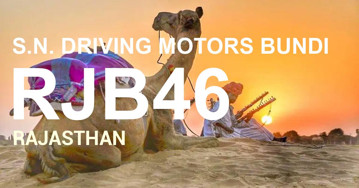 RJB46 || S.N. DRIVING MOTORS BUNDI